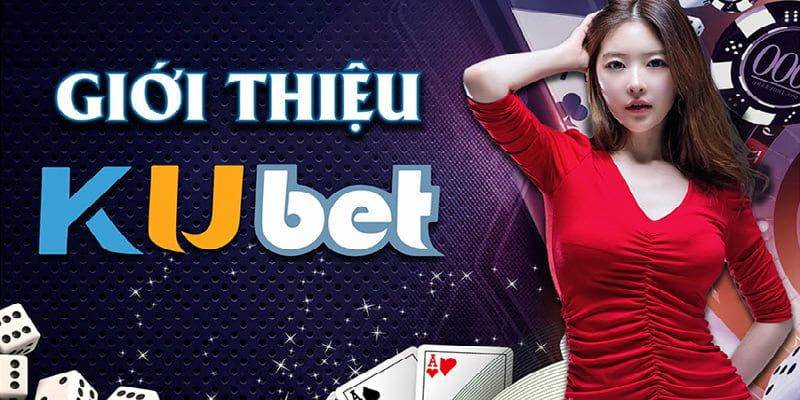 giới thiệu chi tiết về sảnh game giái trí kubet